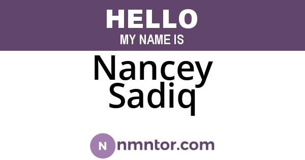 Nancey Sadiq