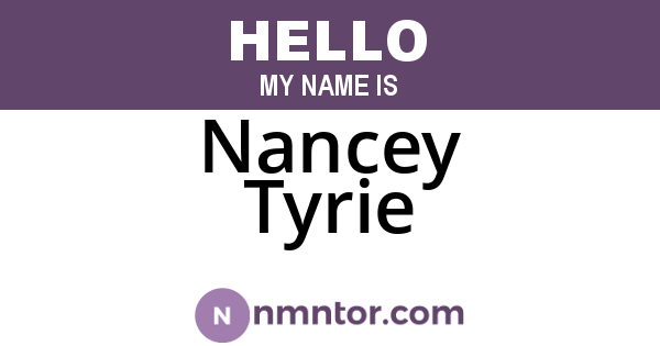 Nancey Tyrie
