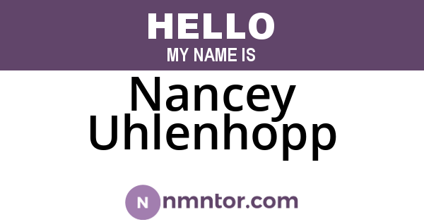 Nancey Uhlenhopp
