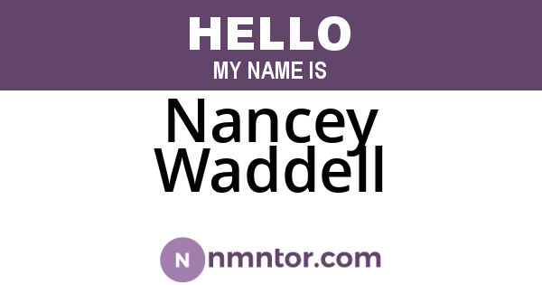 Nancey Waddell