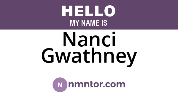 Nanci Gwathney