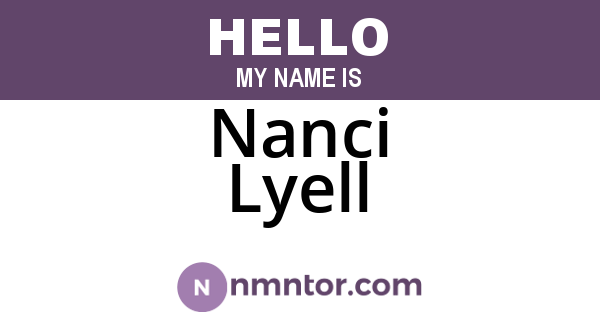 Nanci Lyell