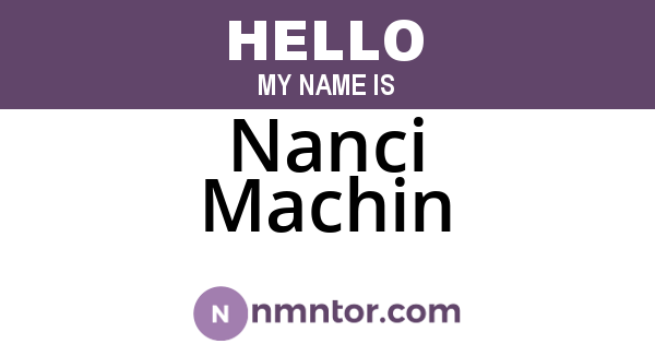 Nanci Machin