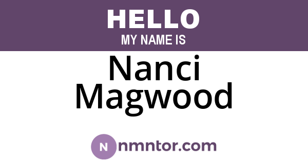 Nanci Magwood