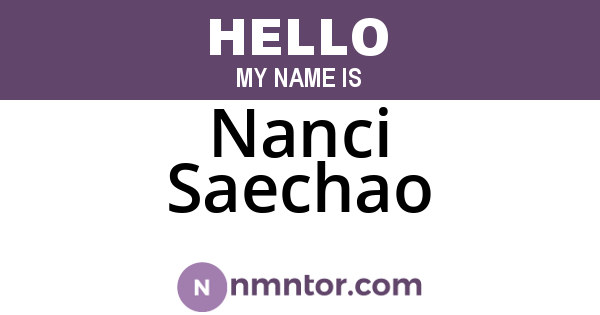 Nanci Saechao