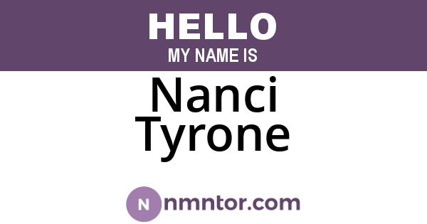 Nanci Tyrone