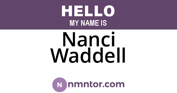 Nanci Waddell
