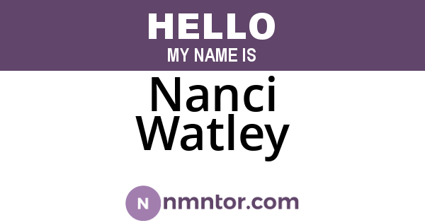 Nanci Watley