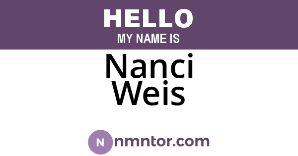 Nanci Weis