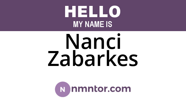 Nanci Zabarkes