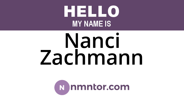 Nanci Zachmann