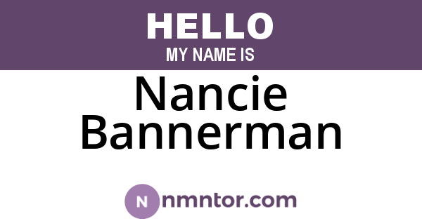 Nancie Bannerman