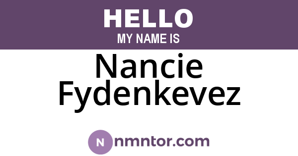 Nancie Fydenkevez