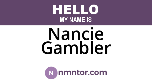 Nancie Gambler