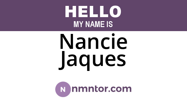Nancie Jaques