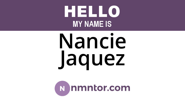 Nancie Jaquez