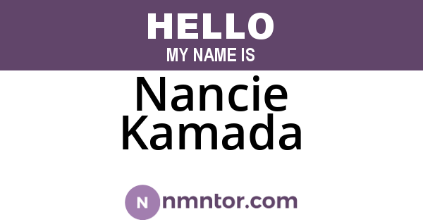 Nancie Kamada