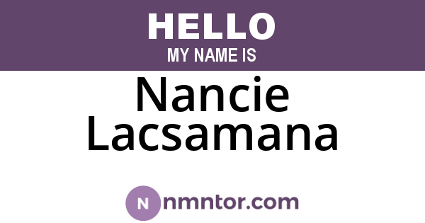 Nancie Lacsamana