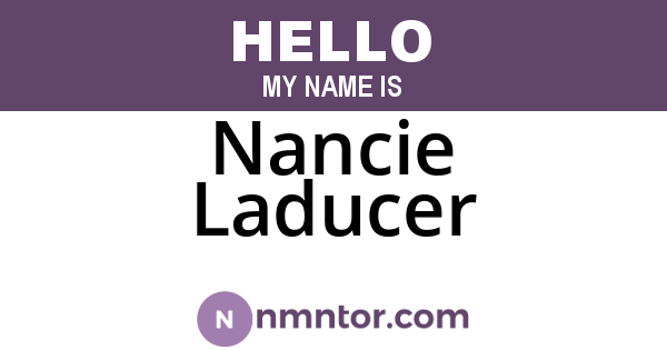 Nancie Laducer