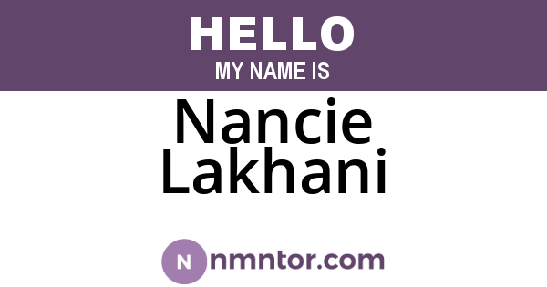 Nancie Lakhani