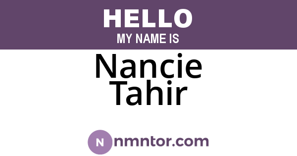Nancie Tahir