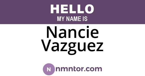 Nancie Vazguez