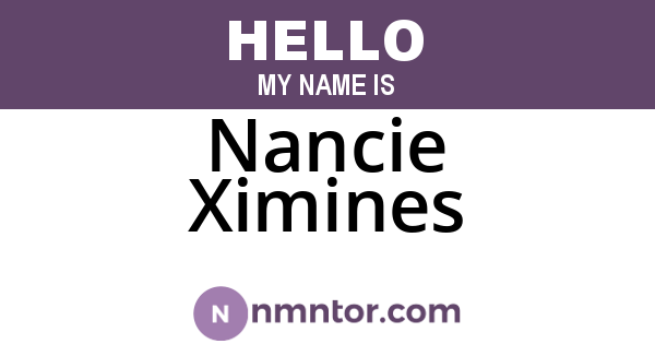 Nancie Ximines