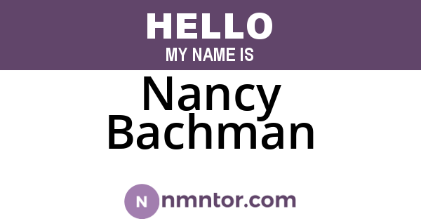 Nancy Bachman