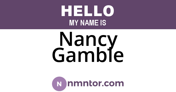 Nancy Gamble