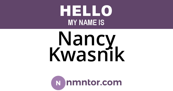 Nancy Kwasnik