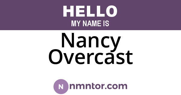 Nancy Overcast