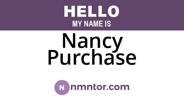Nancy Purchase