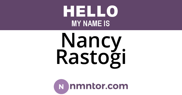Nancy Rastogi