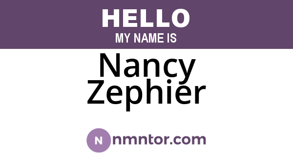 Nancy Zephier