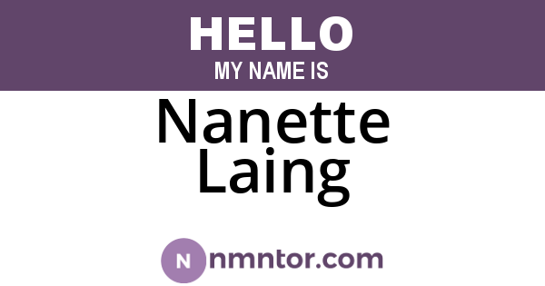 Nanette Laing