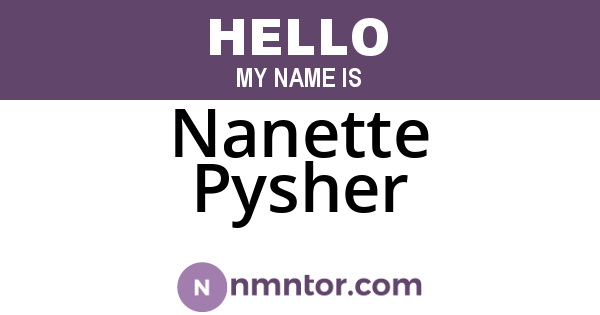 Nanette Pysher