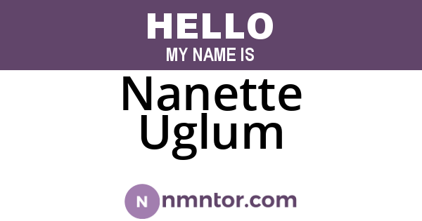 Nanette Uglum