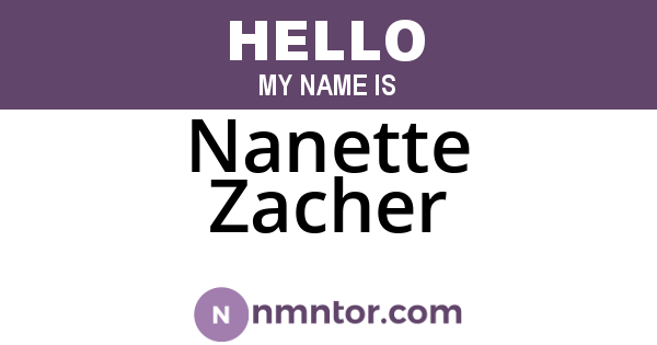 Nanette Zacher