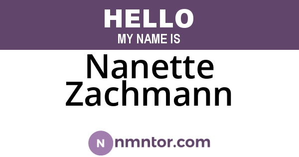 Nanette Zachmann