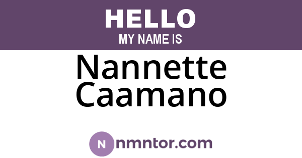 Nannette Caamano