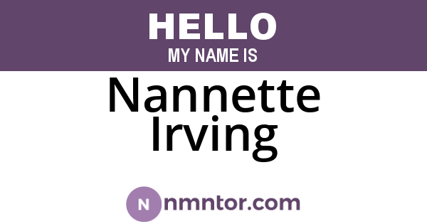 Nannette Irving