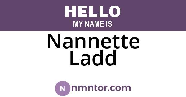 Nannette Ladd