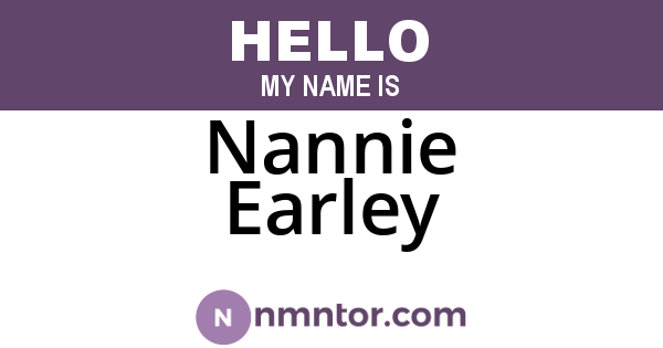 Nannie Earley