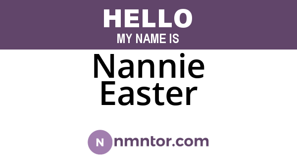 Nannie Easter