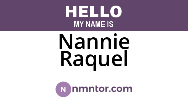 Nannie Raquel