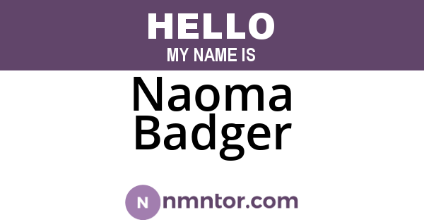Naoma Badger