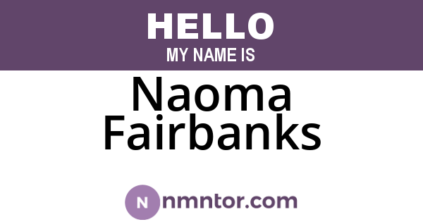 Naoma Fairbanks