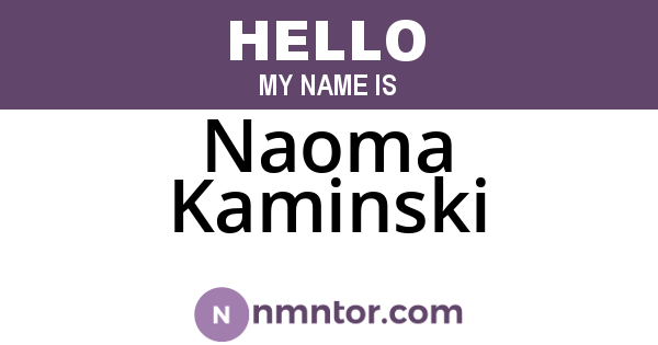 Naoma Kaminski