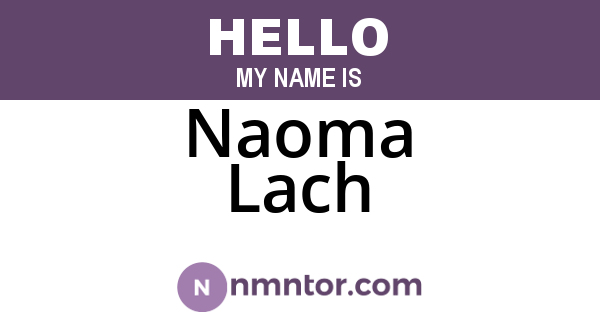 Naoma Lach