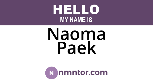 Naoma Paek
